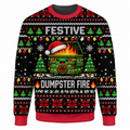 Festive Dumpster Fire Ugly Sweater Ln, Sarcastic Holiday Gift
