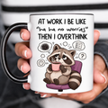 Funny Accent Mug, Overthinking Raccoon Ceramic Coffee Drinkware for Desk Decor