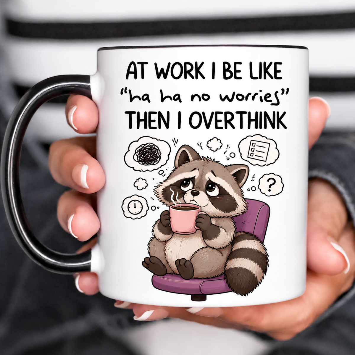 Funny Accent Mug, Overthinking Raccoon Ceramic Coffee Drinkware for Desk Decor