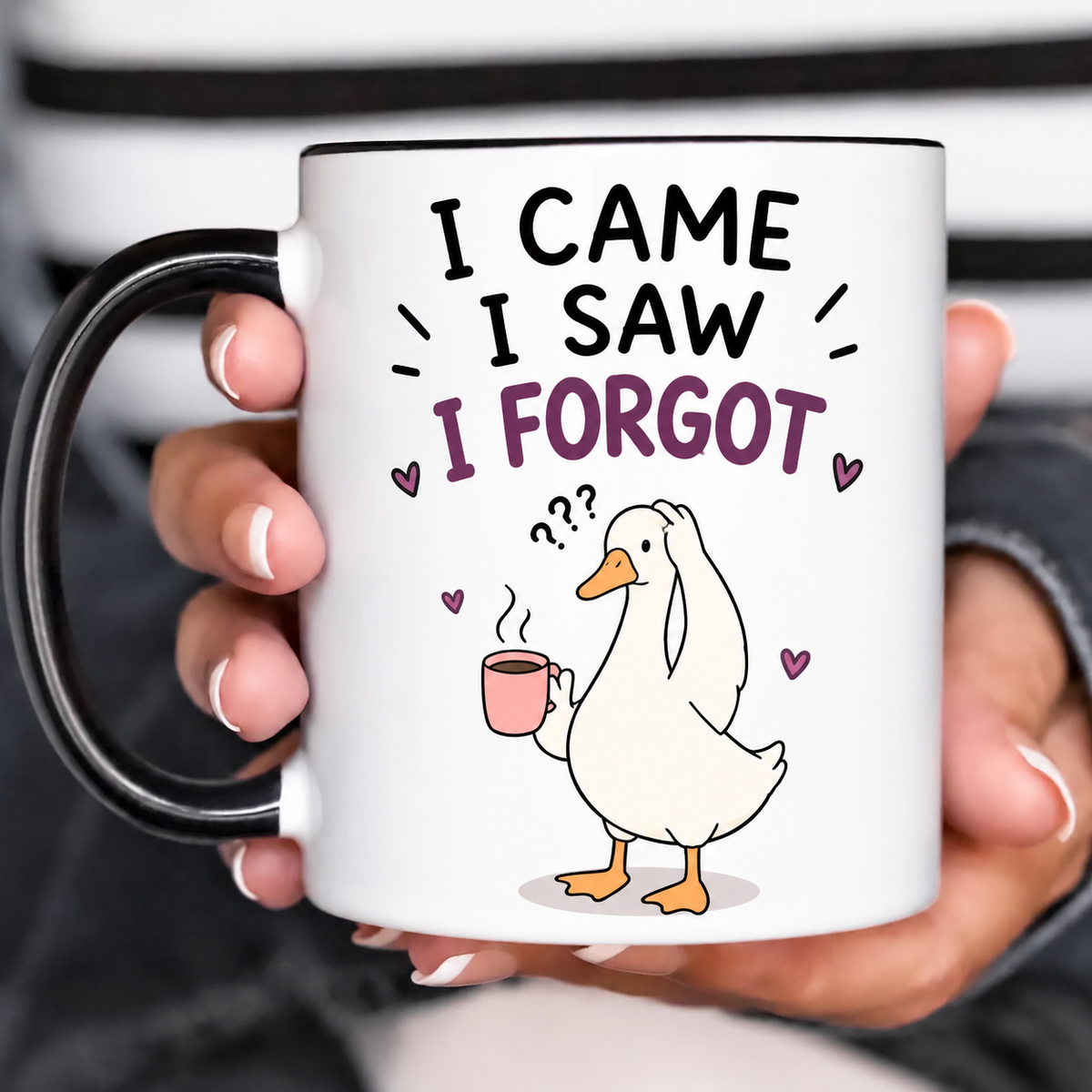 Funny Acent Mug Ln, I Came Saw Forgot Ceramic Drinkware Gift