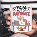 Funny Acent Mug Ln, Officially Out of Patience Ceramic Drinkware