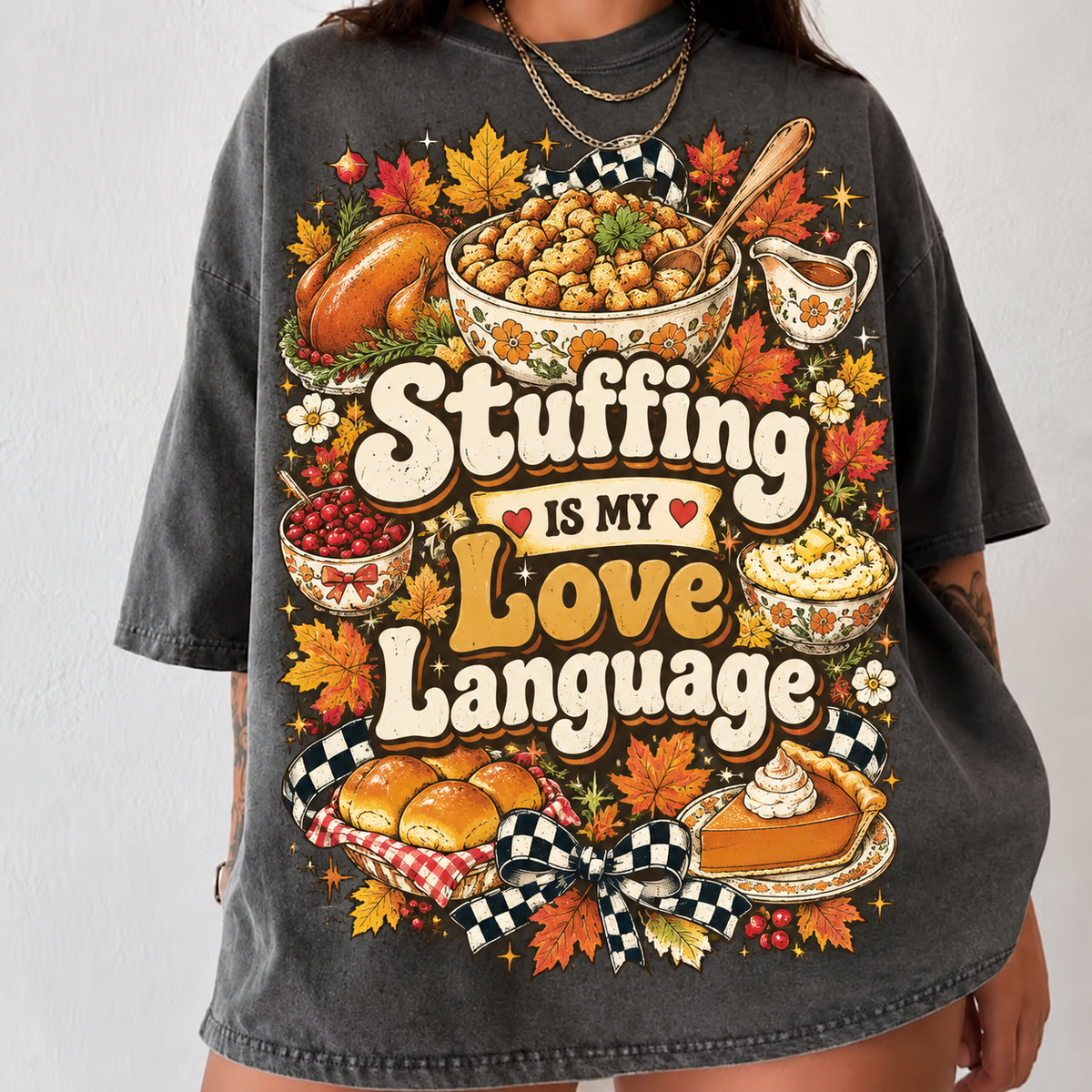 Stuffing Is My Love Language Shirt, Comfort Colors Funny Thanksgiving HFN Gen Cotton Tee for Family Dinner