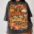Comfort Colors Funny Thanksgiving HFN Gen Shirt, Gobble Till You Wobble