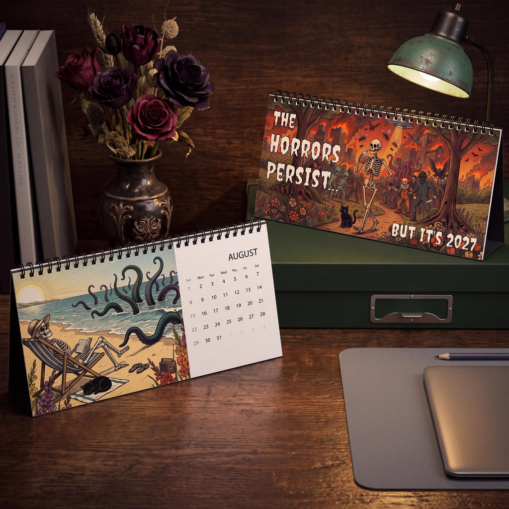 The Horrors Persist Desktop 2027 Calendar | Funny Horror Skeleton Calendar for 2027 | Dark Humor Desk Calendar