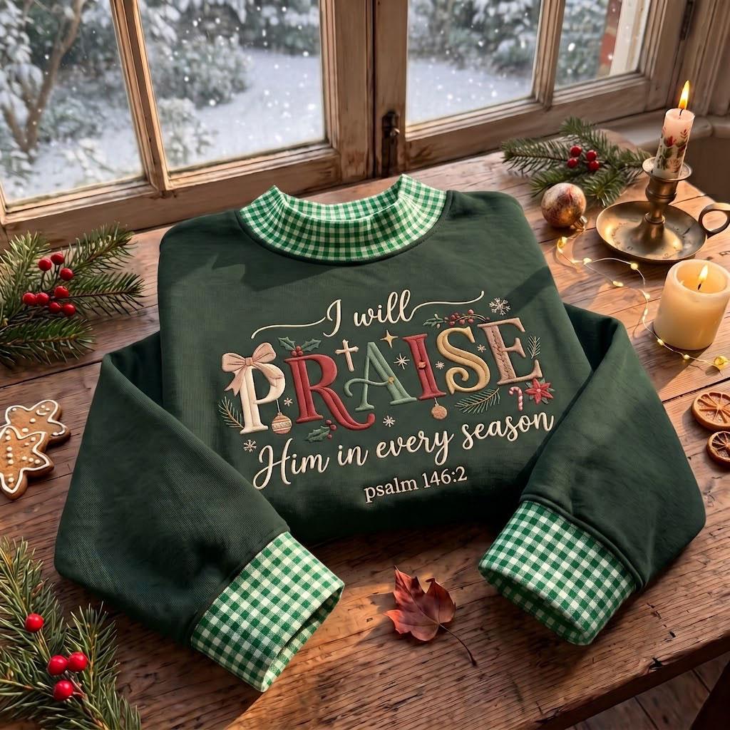 Christian Gingham Mock Neck HFN Sweatshirt, I Will Praise Him Embroidered Crewneck, Psalm 146:2 Faith Christmas Pullover