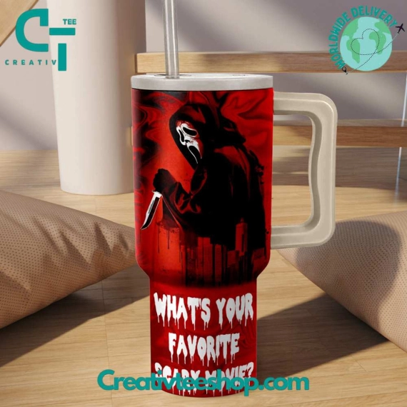 Scream Whats Your Favourite Scary Movie Gift for Her, Him on Birthday Xmas 30oz or 40oz Tumbler LN