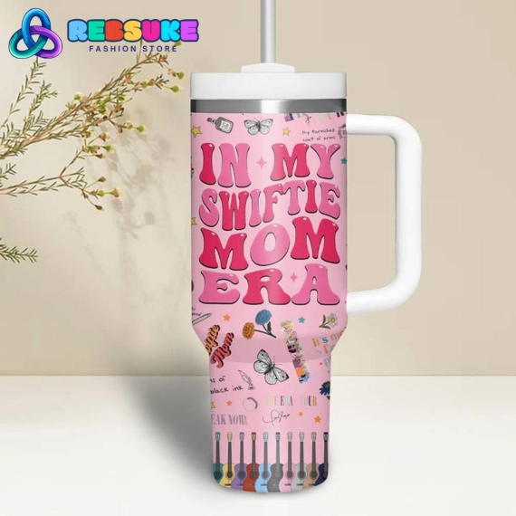 Taylor Swift In My Swiftie Mom Era  30oz Or 40oz Stainless Steel Tumbler With Handle HG