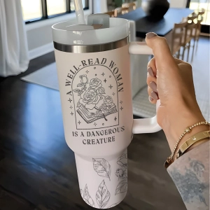 A Well Read Woman is a Dangerous Creature  Gift For Book Lover 30oz or 40oz Tumbler HG