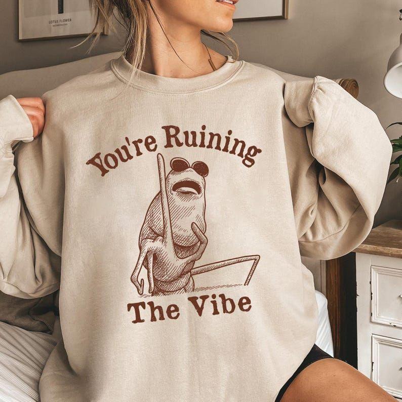 TT Marcus the Worm Shirt, You?re Ruining the Vibe Meme Sweatshirt, Funny TikTok Trend Tee, Graphic Humor Shirt, Viral Internet Meme Shirt HFN Shirt