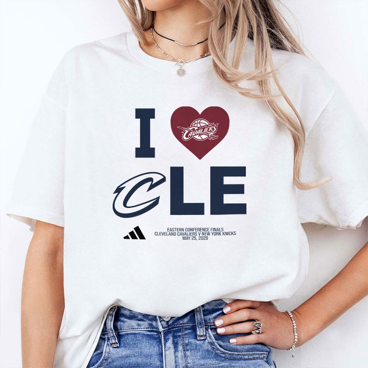 I Love CLE Cavaliers Eastern Conference Finals Cleveland Cavaliers V New York Knicks Shirt HFN Hoodie Sweatshirt Tshirt