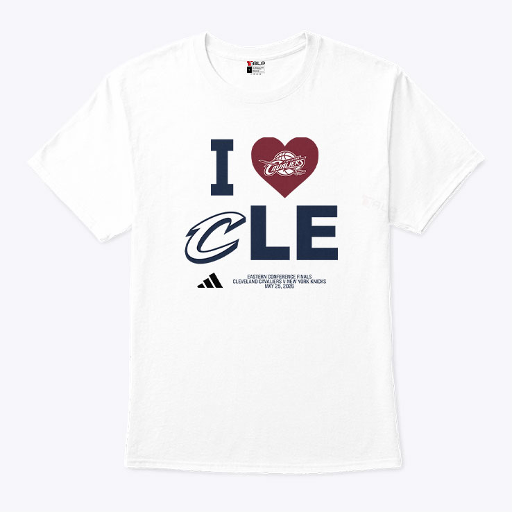 I Love CLE Cavaliers Eastern Conference Finals Cleveland Cavaliers V New York Knicks Shirt HFN Hoodie Sweatshirt Tshirt