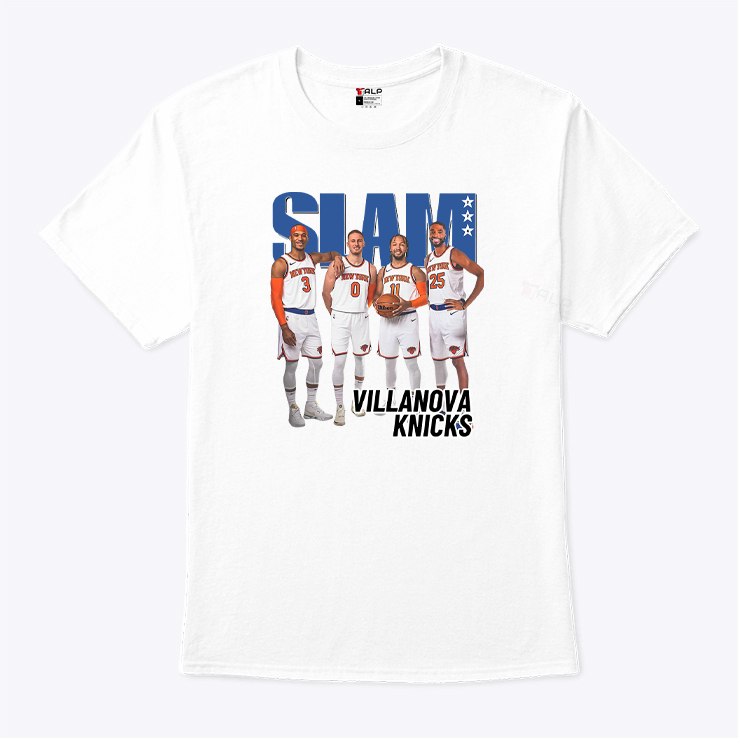 Villanova Knicks New York Knicks SLAM Shirt HFN Hoodie Sweatshirt Tshirt