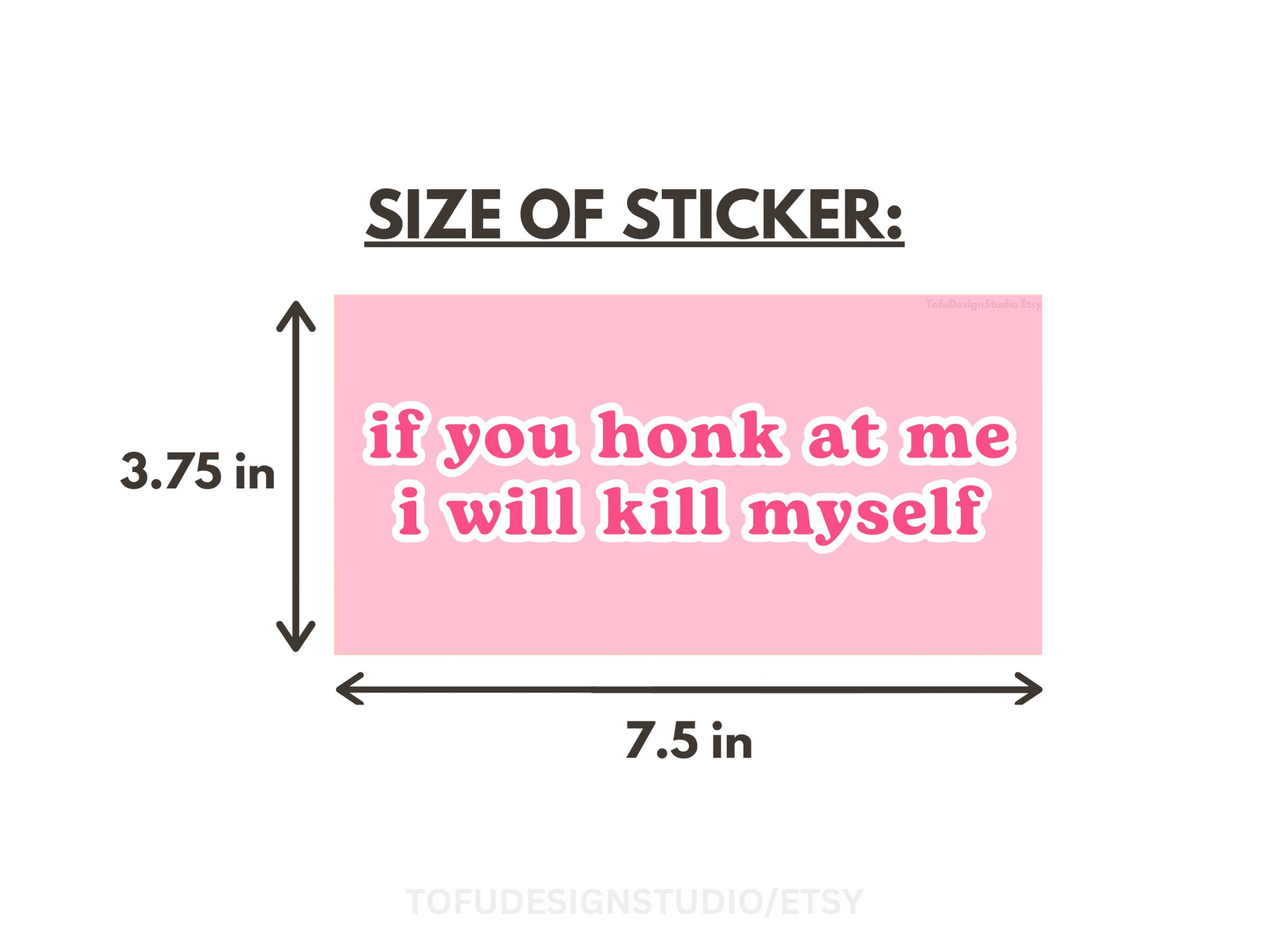 if you honk at me i will k myself | Car Bumper Sticker | Funny Meme Kms Nervous Driver Custom Pink Decal Accessory | Car Vinyl Sticker HFN