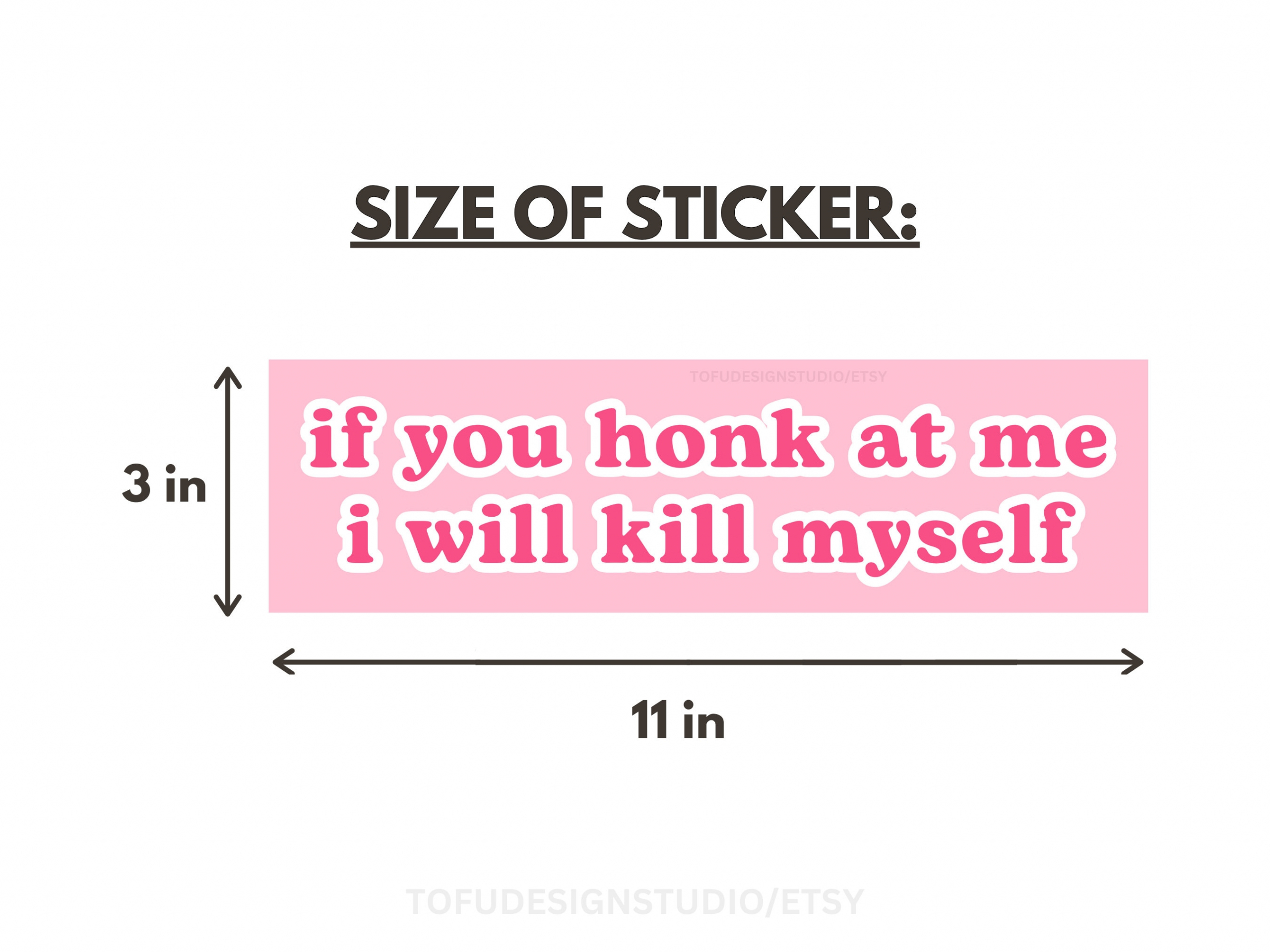 if you honk at me i will k myself | Car Bumper Sticker | Funny Meme Kms Nervous Driver Custom Pink Decal Accessory | Car Vinyl Sticker HFN