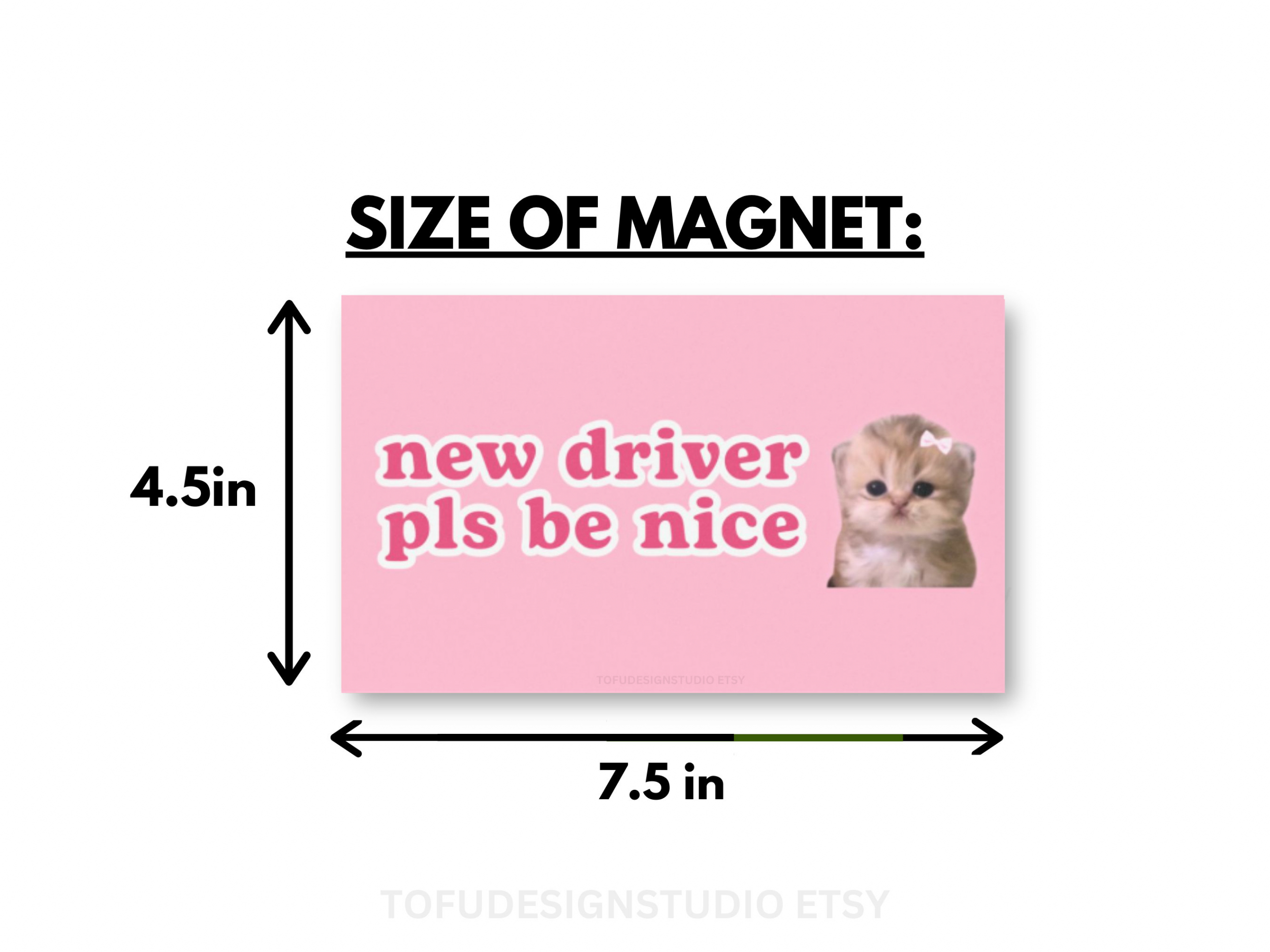new driver pls be nice | Cat Meme Car Bumper MAGNET | Funny Kitty Cute Kawaii Coquette Girl Pink Car Decal Accessory | Car Vinyl Magnet HFN
