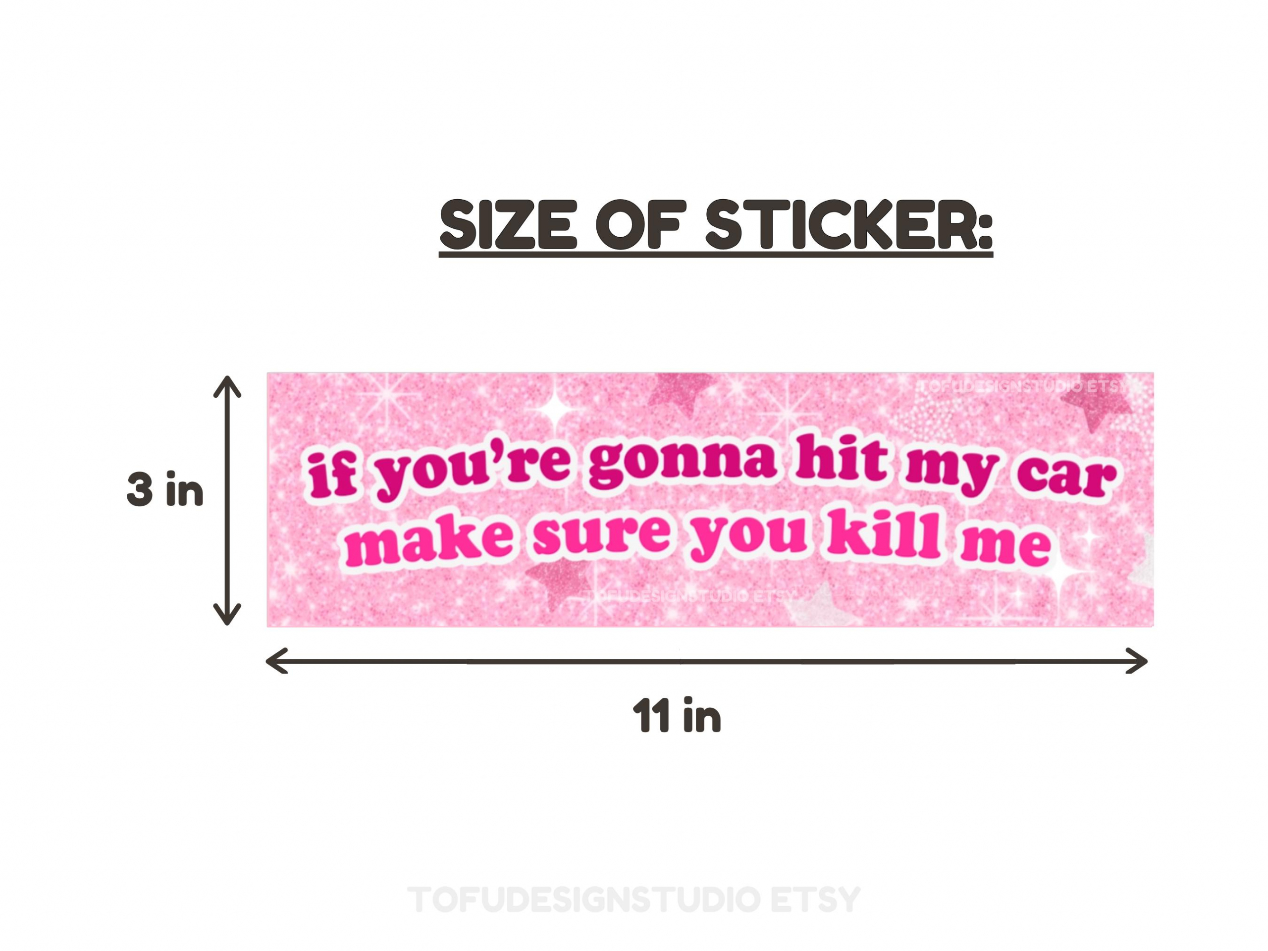If You're Gonna Hit My Car | Pink Car Bumper STICKER | Funny Unhinged Meme Kawaii Cute Car Accessory | Quality Waterproof Car Vinyl Sticker HFN