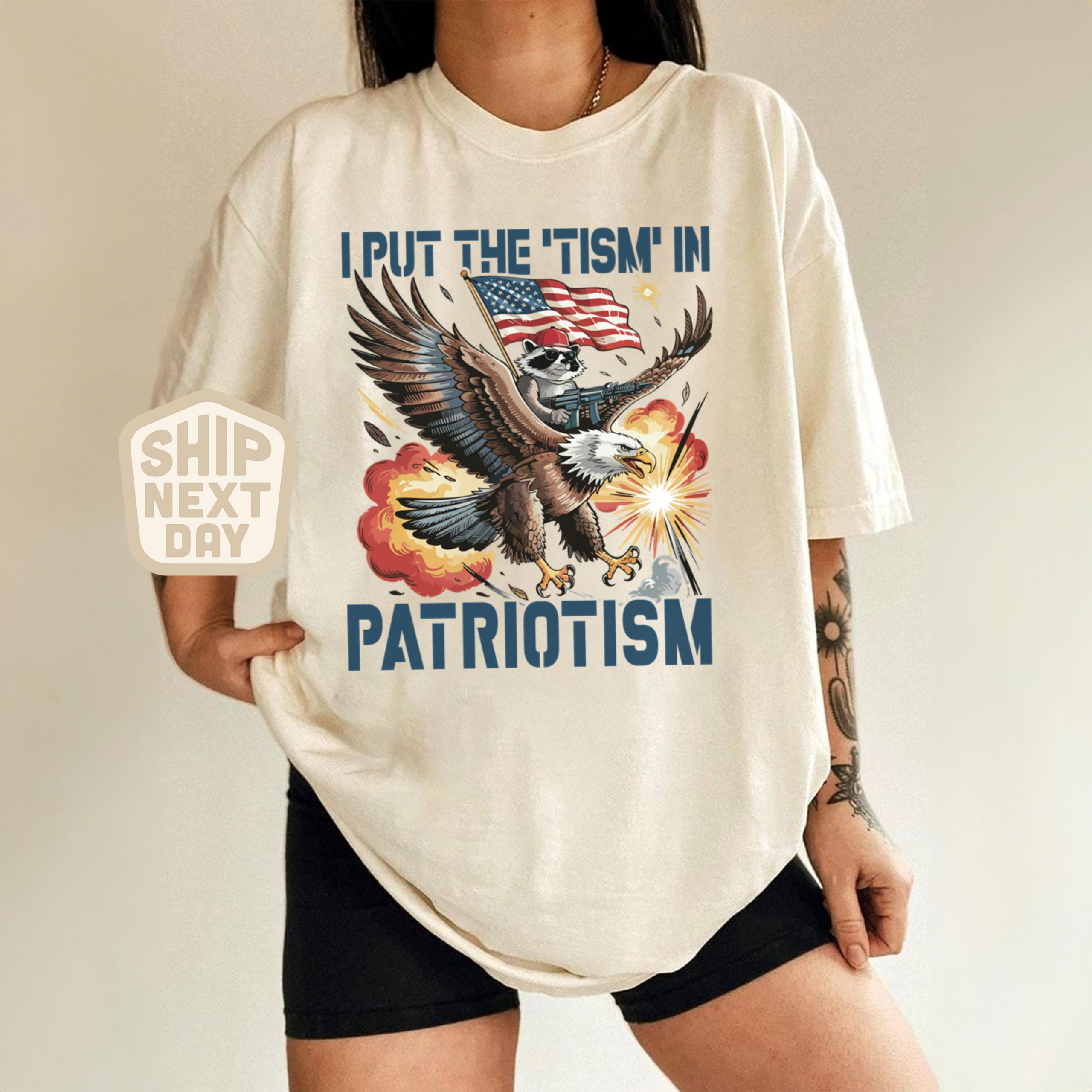 TT I Put The Tism In Patriotism Shirt Funny American Flag T-Shirt Bald Eagle Graphic Tee 4th of July Humor Shirt USA Patriotic Gift Top NNA